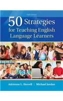 50 Strategies for Teaching English Language Learners with Enhanced Pearson Etext -- Access Card Package