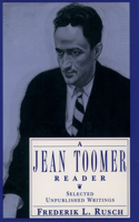 Jean Toomer Reader