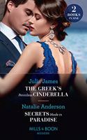 The Greek's Penniless Cinderella / Secrets Made In Paradise: The Greek's Penniless Cinderella / Secrets Made in Paradise