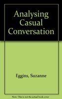 Analysing Casual Conversation