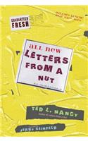 All New Letters from a Nut: Includes Lunatic Email Exchanges