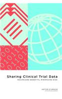 Sharing Clinical Trial Data