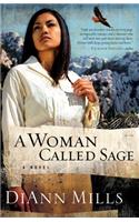 A Woman Called Sage