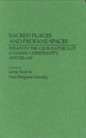 Sacred Places and Profane Spaces