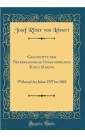 Geschichte Der Österreichisch-Venetianischen Kiegs Marine
