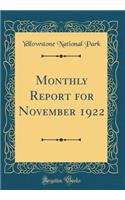 Monthly Report for November 1922 (Classic Reprint)