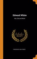 Edward White