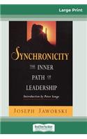 Synchronicity (16pt Large Print Edition)