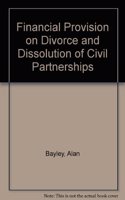 Financial Provision on Divorce and Dissolution of Civil Partnerships