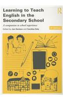 Learning to Teach English in the Secondary School: A Companion to School Experience