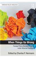 When Things Go Wrong