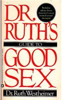 Dr. Ruth's Guide to Good Sex