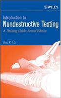 Introduction to Nondestructive Testing: A Training Guide