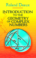 Introduction to the Geometry of Complex Numbers