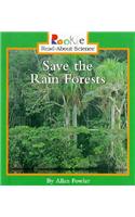 Save the Rain Forests