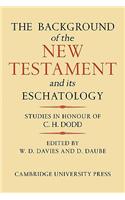 Background of the New Testament and Its Eschatology