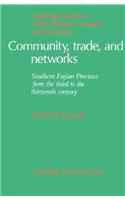 Community, Trade, and Networks