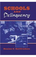 Schools and Delinquency