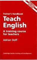 Teach English : Trainers Handbook (Clpe)