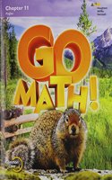 Go Math!: Student Edition Chapter 11 Grade 4 2015: Student Edition Chapter 11 Grade 4 2015