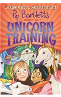 Pip Bartlett's Guide to Unicorn Training (Pip Bartlett #2)