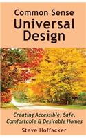 Common Sense Universal Design