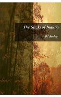 Sticks of Inquiry
