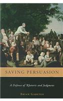 Saving Persuasion