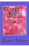 Dark Orchids
