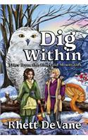 Dig Within