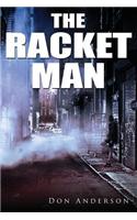 The Racket Man