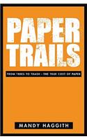 Paper Trails