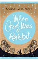 When God Was a Rabbit