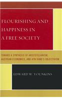 Flourishing & Happiness in a Free Society