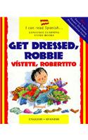 Get Dressed, Robbie/Vistete, Robertito