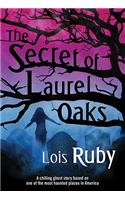The Secret of Laurel Oaks