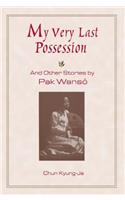My Very Last Possession and Other Stories