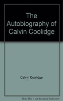 The Autobiography of Calvin Coolidge