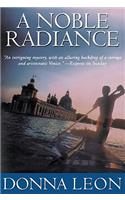 A Noble Radiance