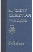 Egeria: Diary of a Pilgrimage