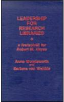 Leadership for Research Libraries