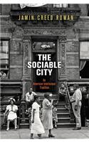 The Sociable City