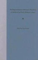 The Representation of Women's Emotions in Medieval and Early Modern Culture