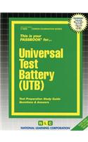 Universal Test Battery (UTB)