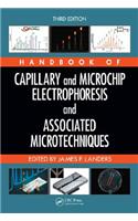 Handbook of Capillary and Microchip Electrophoresis and Associated Microtechniques