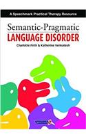 Semantic Pragmatic Language Disorder