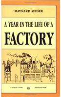 A Year in the Life of a Factory