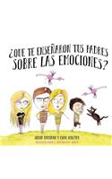 Que te ensenaron tus padres sobre las emociones