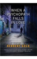 When a Psychopath Falls in Love