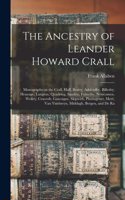 Ancestry of Leander Howard Crall